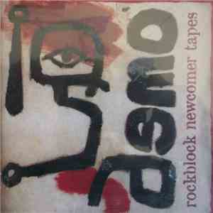Various - Demo - Rockblock Newcomer Tapes flac album