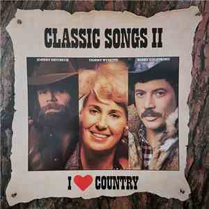 Various - I Love Country - Classic Songs II flac album