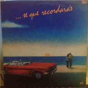 Various - Se Que Recordaras flac album