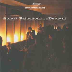 Various - Social Classics Volume 1: Stuart Patterson Presents Deviant flac album