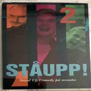 Various - Ståupp! 2 - Stand Up Comedy På Svenska flac album