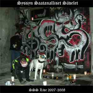 Various - Syssyn Saatanalliset Sävelet Live 2007-2008 flac album