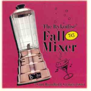 Various - The Rykodisc / Hannibal / Gramavision Fall '95 Mixer flac album