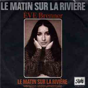 Êve Brenner - Le Matin Sur La Rivière flac album