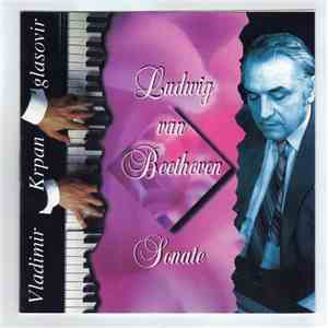 Vladimir Krpan - Ludwig van Beethoven - Sonate flac album