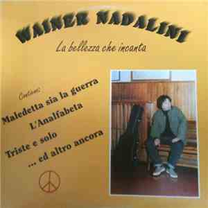 Wainer Nadalini - La Bellezza Che Incanta flac album