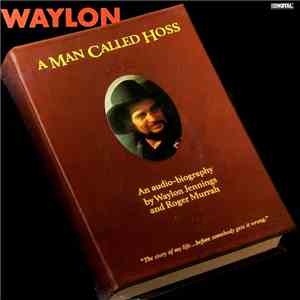 Waylon Jennings - A Man Called Hoss flac album