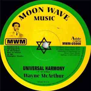 Wayne McArthur - Universal Harmony / Love Faith & Belief flac album