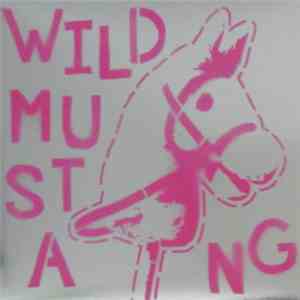 Wild Mustang - Kaiser Wilhelm’s Motorcycle flac album