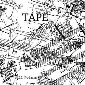 Will Redman - Tape flac album