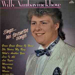 Willy Vanbavinckhove - Sings... His Favorite Songs flac album