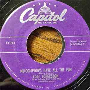 Yogi Yorgesson - Nincompoops Have All The Fun / Mrs. Yohnson, Turn Me Loose! flac album