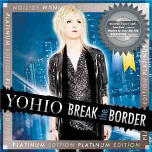 Yohio - Break The Border flac album