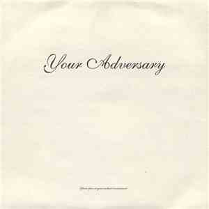Your Adversary - Your Adversary flac album