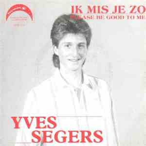 Yves Segers - Ik Mis Je Zo flac album