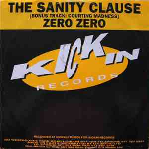 Zero Zero - The Sanity Clause / Courting Madness flac album