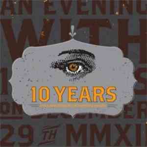 10 Years - Live & Unplugged at The Tennessee Theatre flac album