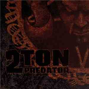 2 Ton Predator - Demon Dealer flac album