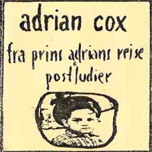 Adrian Cox - Fra Prins Adrians Reise & Postludier flac album