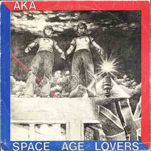 AKA  - Space Age Lovers flac album