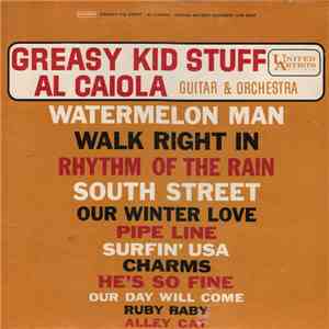 Al Caiola And His Orchestra - Greasy Kid Stuff flac album