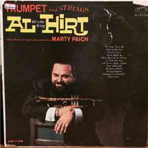 Al He's The King Hirt - Trumpet And Strings flac album