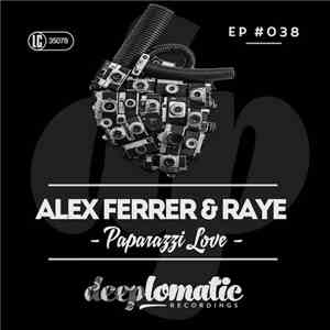 Alex Ferrer, Raye - Paparazzi Love flac album