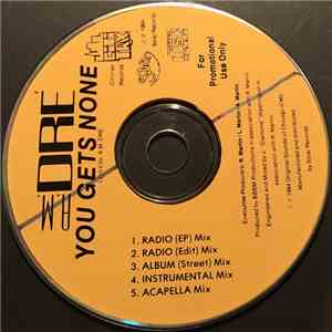 A.M. Dre' - You Get's None flac album