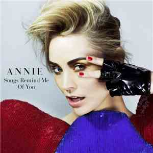 Annie - Songs Remind Me Of You flac album
