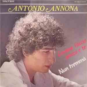 Antonio Annona - Comme Faccio Senza 'E Te flac album