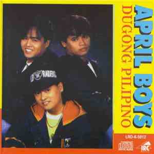 April Boys - Dugong Pilipino flac album