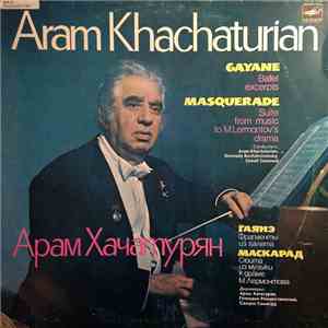 Aram Khachaturian - Gayane / Masquerade flac album