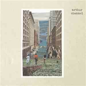 Arthur Channel - Arthur Channel flac album