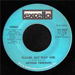 Arthur Freeman - Played Out Play Girl flac album