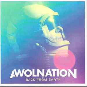 Awolnation - Back From Earth flac album