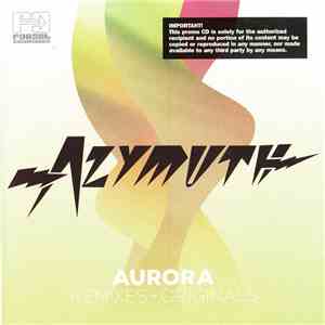 Azymuth - Aurora / Remixes + Originals flac album