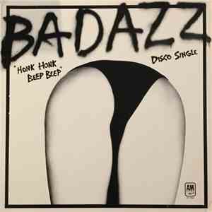 Badazz - Honk Honk Beep Beep flac album
