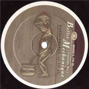 Ballet Mechanique - Borrenbergs 12 EP II flac album