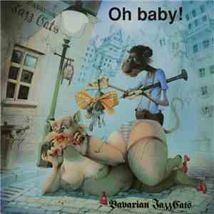 Bavarian Jazz Cats - Oh Baby! flac album