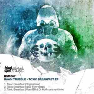 Bawn Trubble - Toxic Breakfast flac album