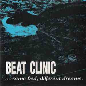 Beat Clinic - ...Same Bed, Different Dreams. flac album