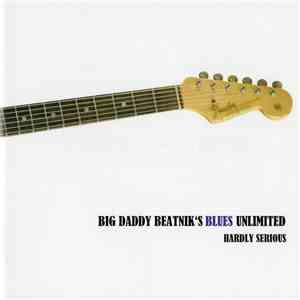Beatnik  - Hardly Serious flac album