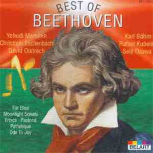 Beethoven, Yehudi Menuhin, Karl Böhm, Christoph Eschenbach, Rafael Kubelik, David Oistrach, Seiji Ozawa - Best Of Beethoven flac album