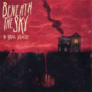 Beneath The Sky - In Loving Memory flac album