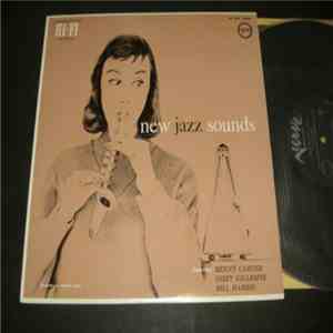 Benny Carter, Dizzy Gillespie, Bill Harris - New Jazz Sounds flac album