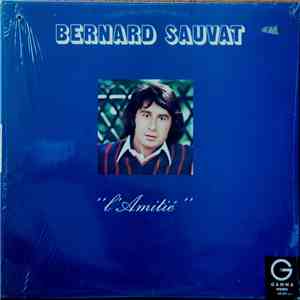 Bernard Sauvat - L'Amitié flac album