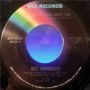 Bill Anderson  - I Still Feel The Same About You flac album
