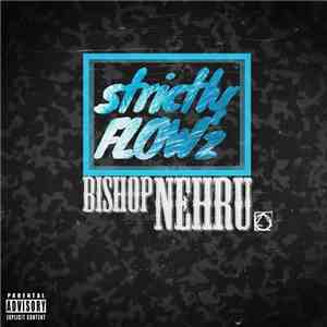 Bishop Nehru - Nehruvia: strictlyFLOWz flac album
