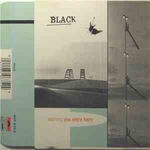 Black  - Wishing You Were Here flac album