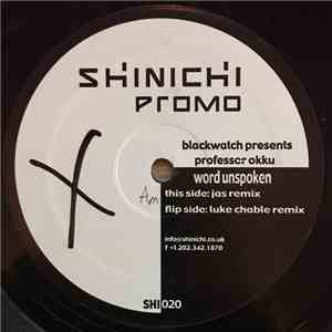 Blackwatch Presents Professor Okku - Word Unspoken flac album